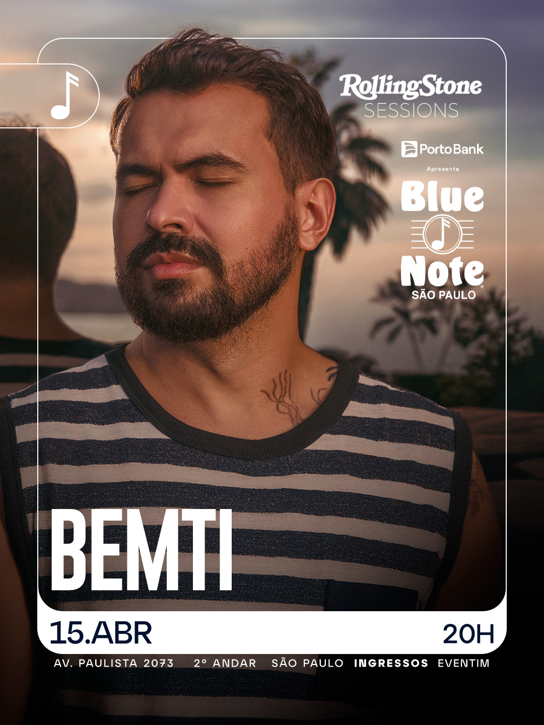 Rolling Stone Sessions apresenta: Bemti | Ingressos Aqui!