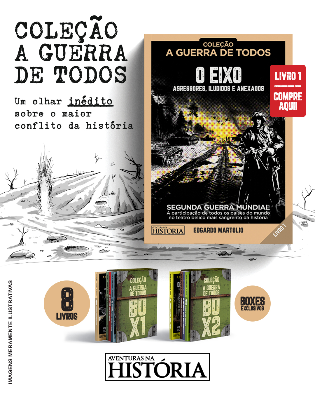 COLEÇÃO A GUERRA DE TODOS – LIVRO 1 | PRÉ-VENDA ABERTA!
