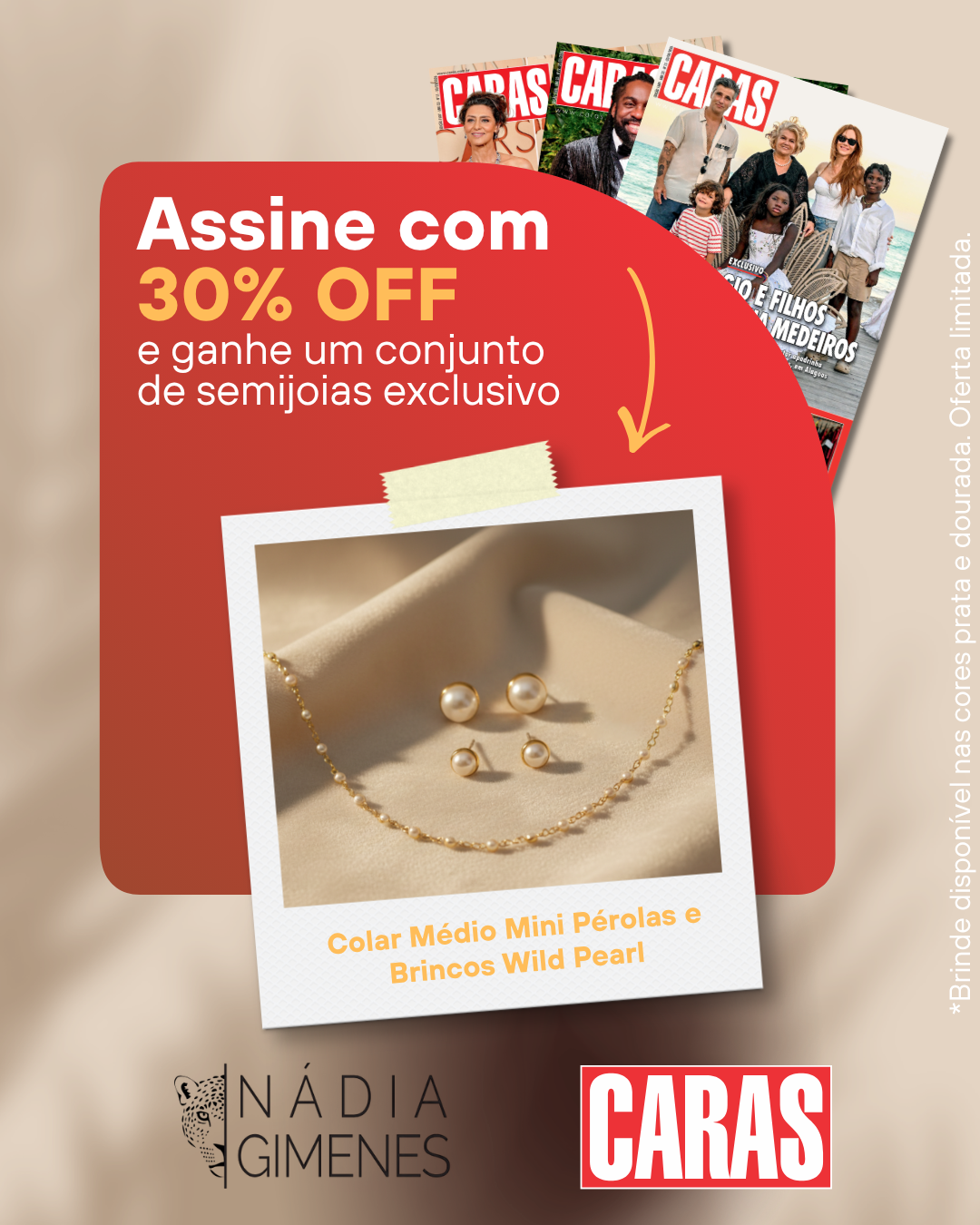 Assine a revista CARAS e ganhe um conjunto de semijoias | Assine Aqui!